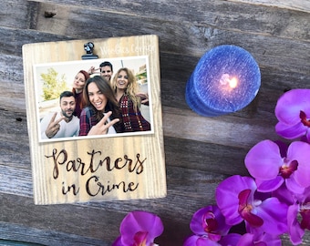 Best friend picture frame, Partner in crime picture frame, BFF gifts, Bestie gift, Best Friends Birthday Gift, Girl friend gift, Wood frame