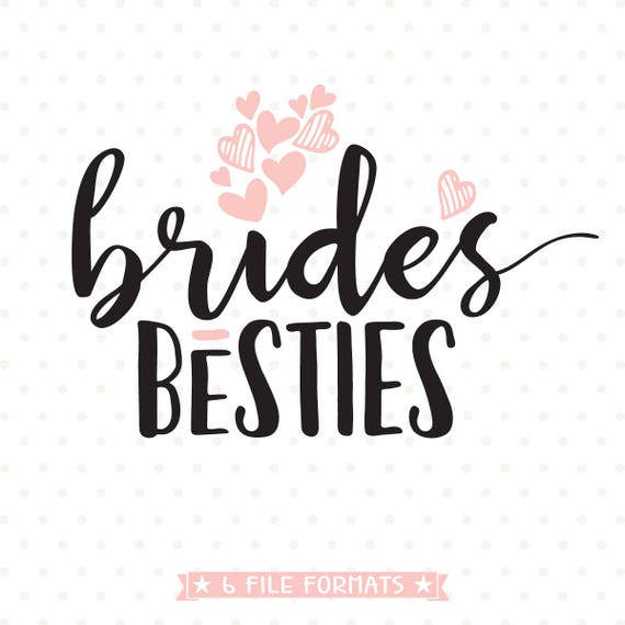 Download Brides Besties Bride Tribe SVG DIY Bridal Party Shirt DIY