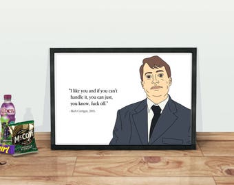 Peep Show | Mark Corrigan | I like you and if you can't handle it you can just, you know, fuck off