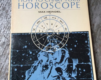 1970 Simplified Scientific Astrology How to Chart Your Horoscope Book by Max Heindel
