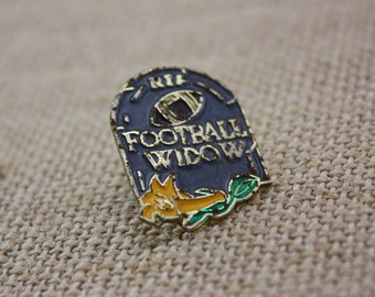 Football Widow - Enamel Pin by American Gag Bag Inc. - Vintage Novelty Pin c. 1980s