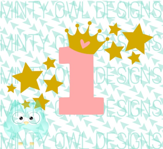 Download SVG Cut File 1st Birthday Princess Crown Stars Twinkle