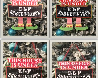 Elf Surveillance Hanger 4 Piece Bundle (This House Is.., This Class is.., This Office is.. and This Room is..)