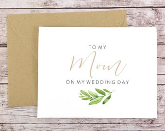 To My Mom On My Wedding Day Card, Mom Card, Wedding Card, Mother of the Bride, Greenery Card - (FPS0060)