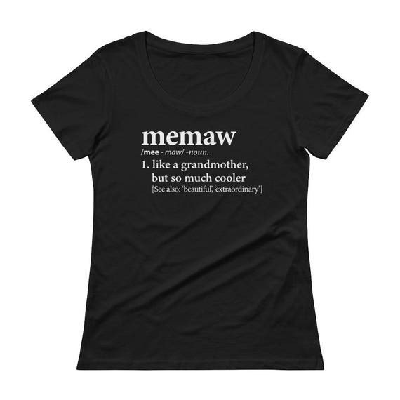 Memaw Shirt T-Shirt for Memaw Meemaw Birthday New