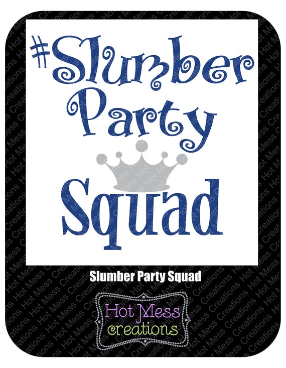 Download Slumber Party Squad SVG Birthday Squad svg Birthday Party