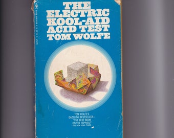 Tom Wolfes The Electric Kool Aid Acid Test Bantam Paperback 1972 RARE Tom Wolfes The Electric Kool Aid Acid Test Bantam Paperback 1972 RARE