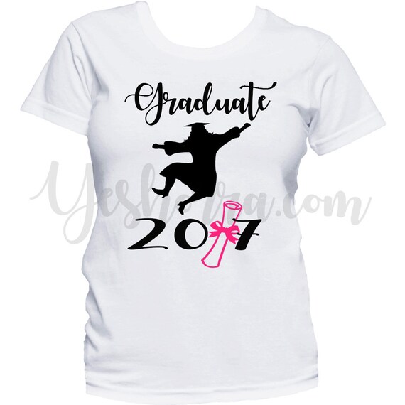 Graduation Shirt High School Graduation Shirt College