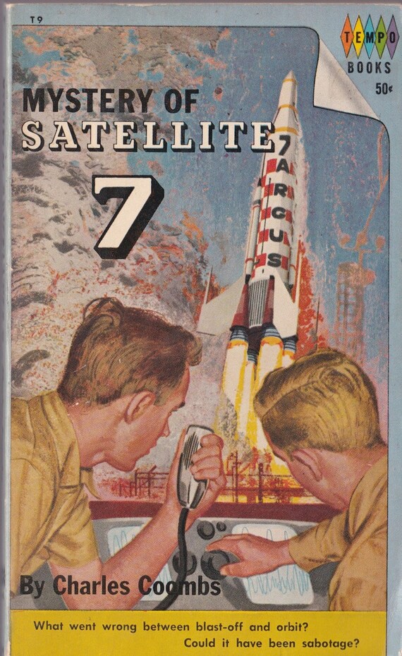 Mystery of Satellite 7 + Charles Coombs + 1963 + Vintage Kids Book