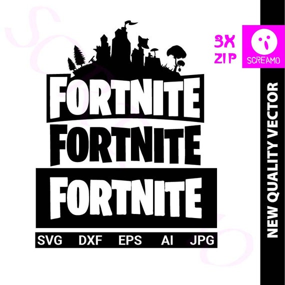 Download FORTNITE SVG FORTNITE cut files clipart vector logo print