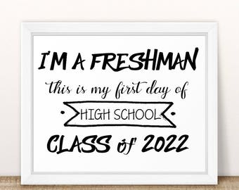 First and Last Day of School Sign Freshman Year Photo Prop