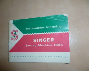 Singer Sewing Machine 185K Instruction manual