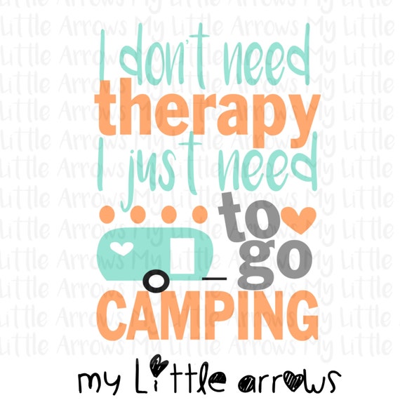 Download Camping therapy SVG DXF EPS png Files for Cutting Machines
