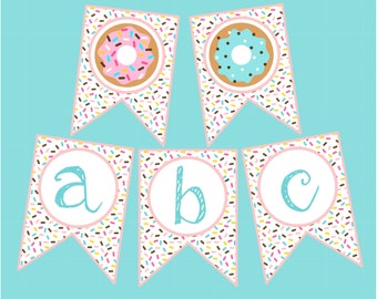 Sprinkle Donut Banner. Full Alphabet, Numbers & Donuts. For Birthday Party, Baby Shower, Class, Printable Banner, Instant Digital Download.
