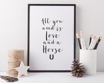 Horse Art Print - Love and a Horse Print - Equestrian Art - Love & A Horse