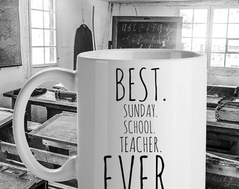 Best Sunday School Teacher Ever Mug | Thank You Gift for Teacher | Bible Study Gift | Religious Studies Gift | Sunday School Gift Idea