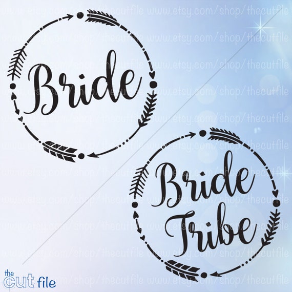 Download Bride Tribe svg wedding svg bundle Arrow frame svg wedding