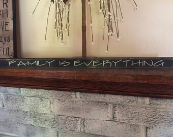 Primitive shelf sitter - Family is everything