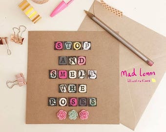 Stop and Smell the Roses Card