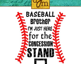 BASEBALL BROTHER SVG, Baseball Svg, Baseball Concession Stand Svg file, For Baseball Brother shirt, Let Little Brother be a Star, too!