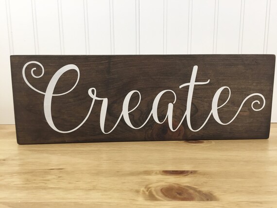 Handmade Rustic Create Sign Create Sign Rustic Decor