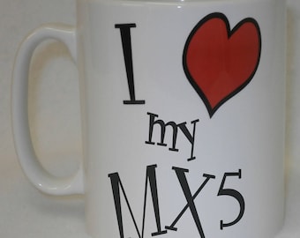 I Love Heart My MX5 Mug Can Be Personalised Great Sports Car Driver Owner Mazda Gift