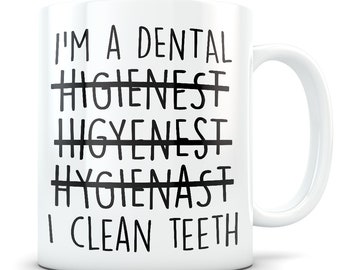 Dental Hygienist gift for women and men, Dental Hygienist mug, funny Dental Hygienist gift idea, Dental Hygienist graduation gift, Dentistry