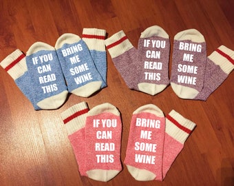 3 pairs of Wine Socks, Custom Sock, Bring a me glass of wine, If you can read this, Christmas Gift, Stocking Stuffers,Funny gifts, Xmas sock