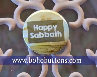 Happy Sabbath Pinback Button, 7th Day Sabbath, Seventh Day Adventist Pin, Adventist Badge, Bible Magnet, Ten Commandments, Jewish Pin Button
