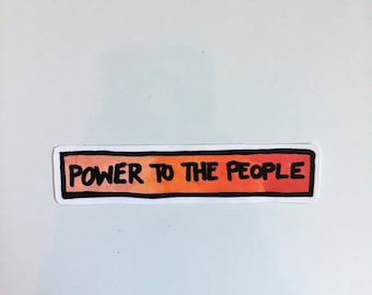 power to the people political activism democratic sticker