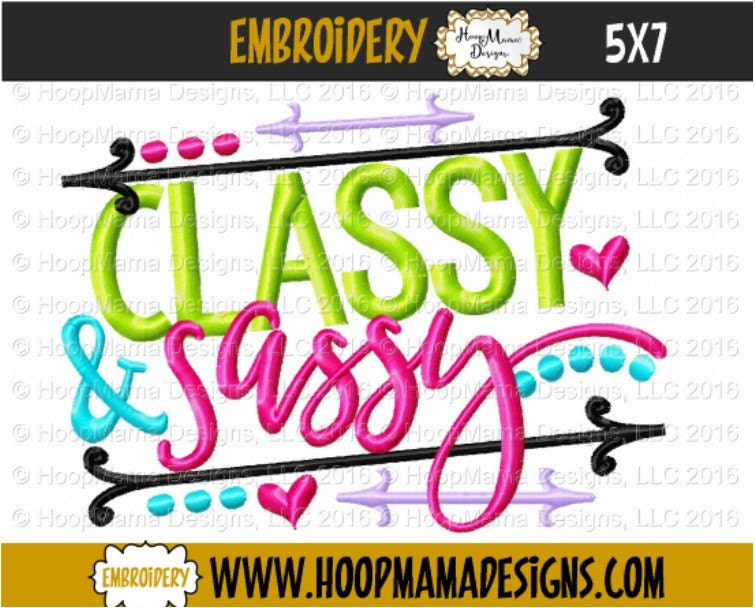 Sassy Girl Embroidery Design Classy And Sassy With Arrows Machine