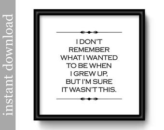 Printable Office Art, Cubicle Decor, office decor, cubicle art, dorm art, dorm decor, graduation, cubicle download, office gift, boss gift
