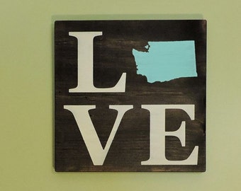 Any Color, Any State, Custom State Love Sign, Wall Art, Washington,Cougars, Huskies 11.25"x 11.25"