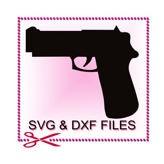 Gun SVG Files for Cutting Pistol Cricut Rifle Designs SVG