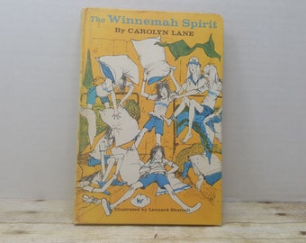 The Winnemah Spirit, 1975, Carolyn Lane, leonard Shortall, vintage kids book