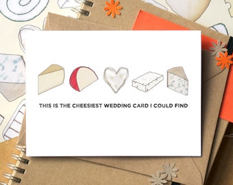Cheesy Wedding Card - Funny Wedding Card - Wedding Card for Cheese Lovers - Wedding Card for Foodies - same sex wedding card - cheesie card