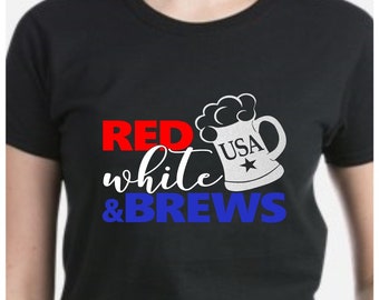 Red White and Brews shirt **FREE SHIPPING**