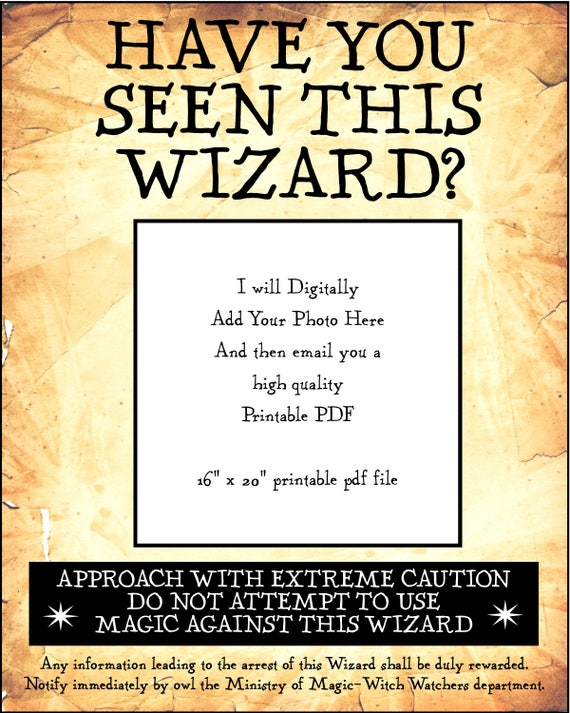 Handy image pertaining to harry potter have you seen this wizard printable Versatile image intended for harry potter have you seen this wizard printable