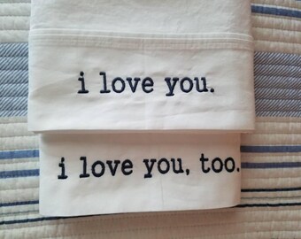 Pair of 'i love you' pillowcases