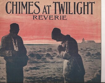 Chimes at Twilight Reverie, Vintage Sheet Music, Music by R. G. Gradi, 1910, Scene at Twilight, Dusk, Blue, Sky Pink