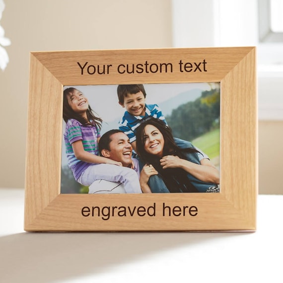 Create Your Own Personalized Frame Custom Engraved Wood