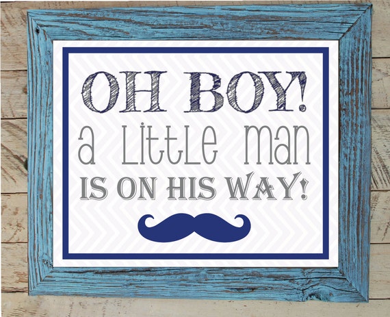 Baby Shower Sign OH Boy A Little Man Is On His Way 10 x