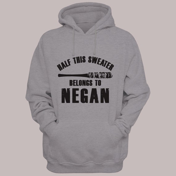 The Walking Dead "Half This Sweater Belongs to Negan" Hooded Pullover Sweater S-XL Hoodie Sweatshirt