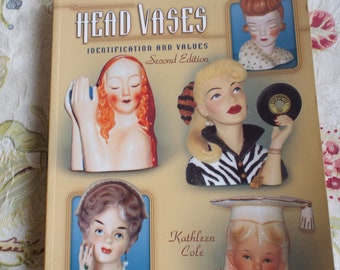 Head Vases: Collectors Book Identification and Values By Kathleen Cole Ceramic