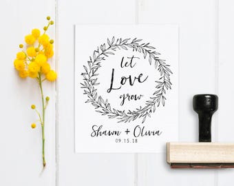 Let Love Grow Stamp - Wedding Favor Stamp - Seed Packet Favor Stamp- Seed Bag Favors - Custom Wedding Stamp- Custom Wreath Stamp- Tag Stamp