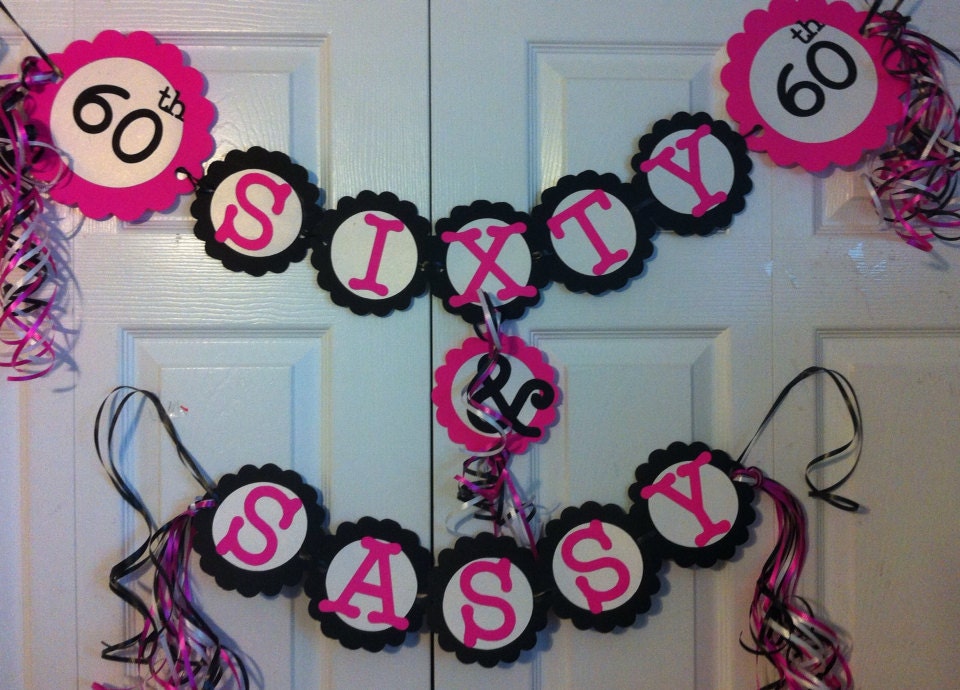 60th Birthday Decorations Party Banner Sixty & Sassy