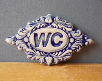 WC Sign / Home decor / Door decor / Bathroom sign / Vintage decor / Door Plaque