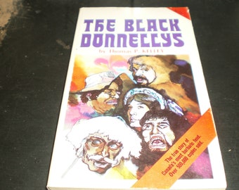 The Black Donnellys by Thomas P. Kelley paperback