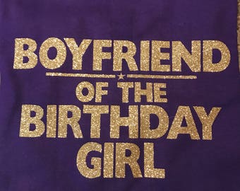Boyfriend of the Birthday Girl Shirt
