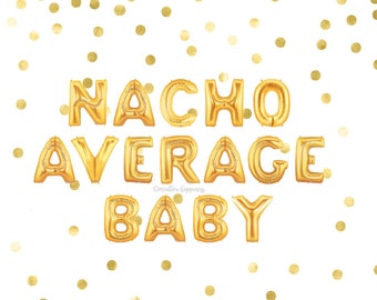 Download Nacho baby shower | Etsy